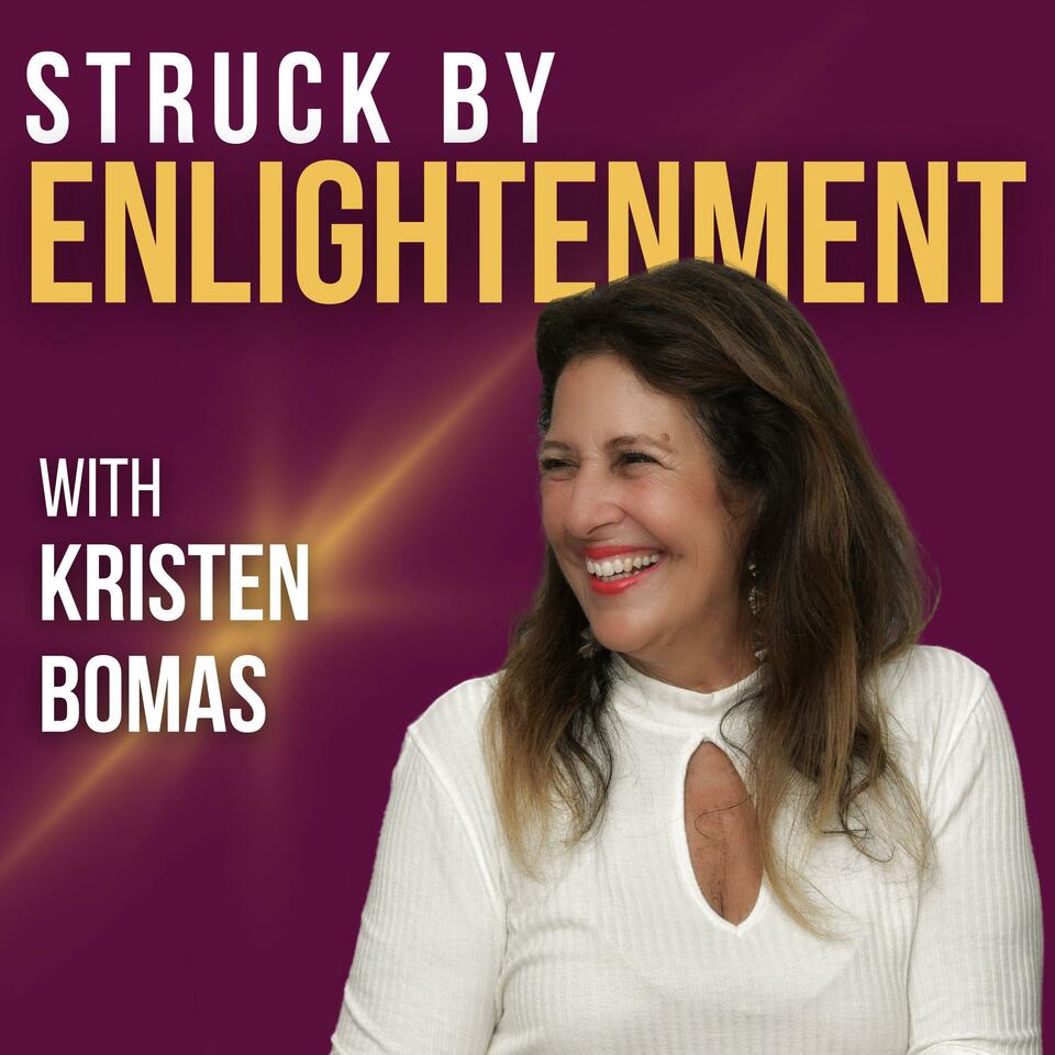 Struck By Enlightenment