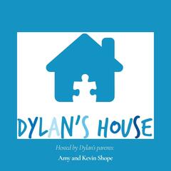 Episode 16: Autism- Transitioning to Adulthood - Welcome to Dylan's House: Navigating Autism Together