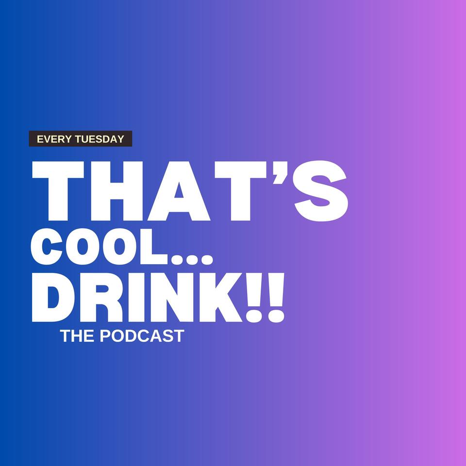 THAT'S COOL... DRINK!!!