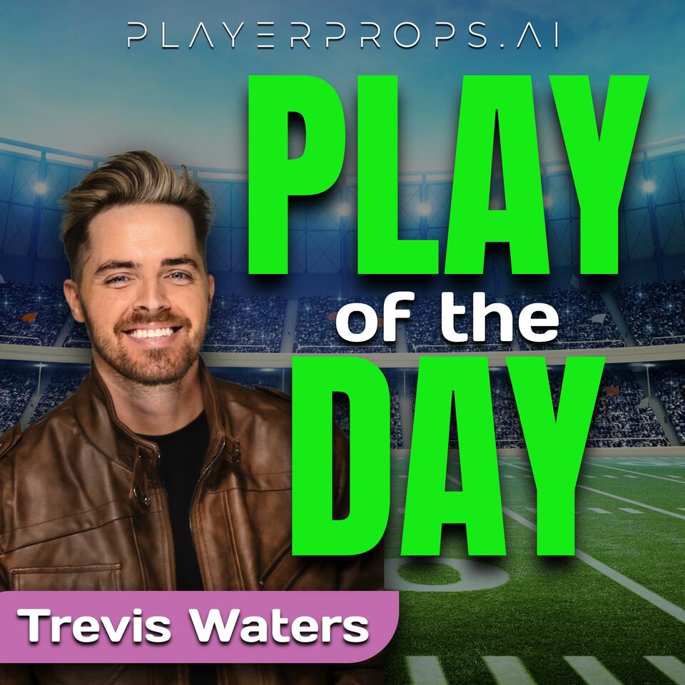 Play of the Day | PlayerProps.ai