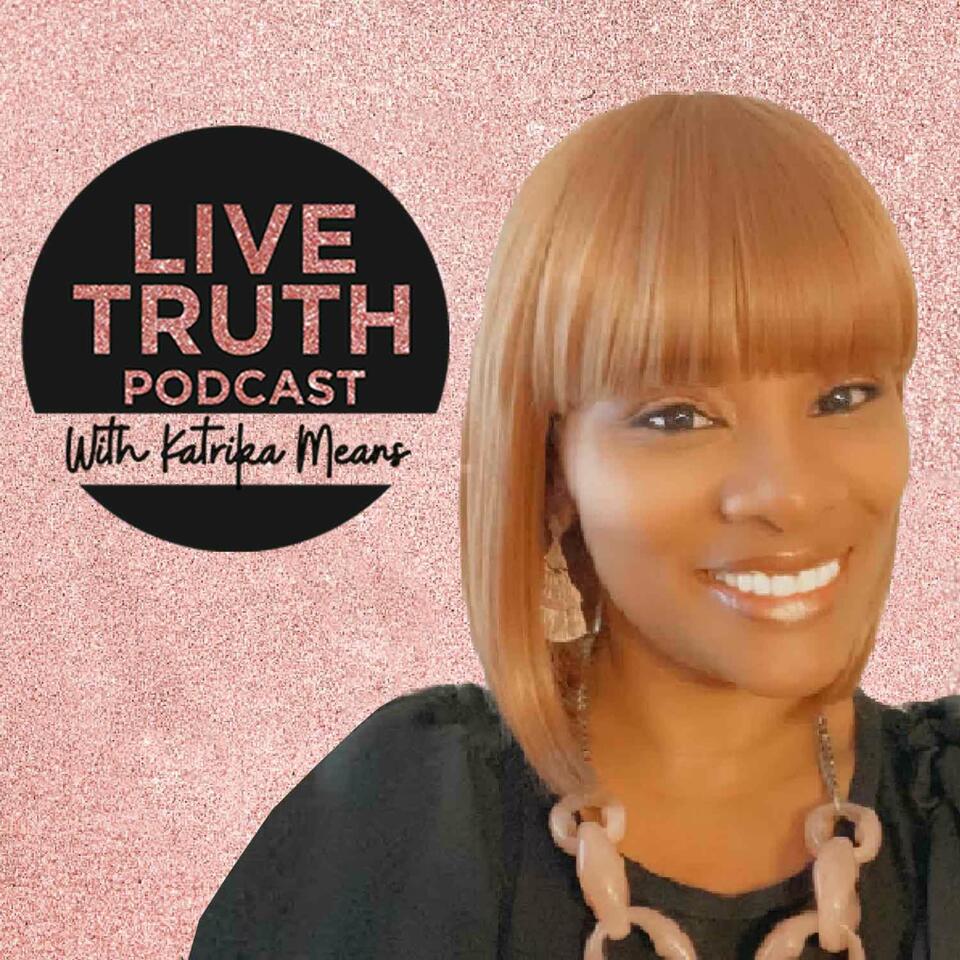 Live Truth Podcast