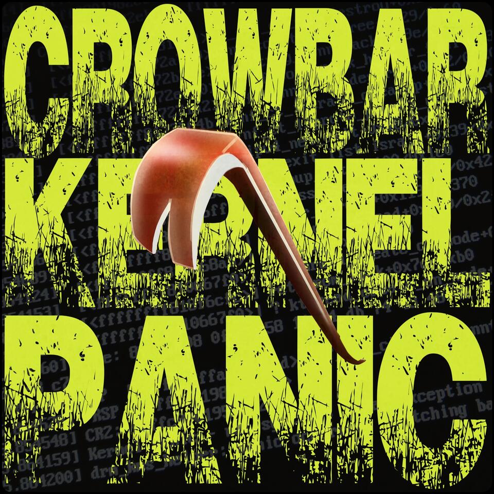 Crowbar Kernel Panic