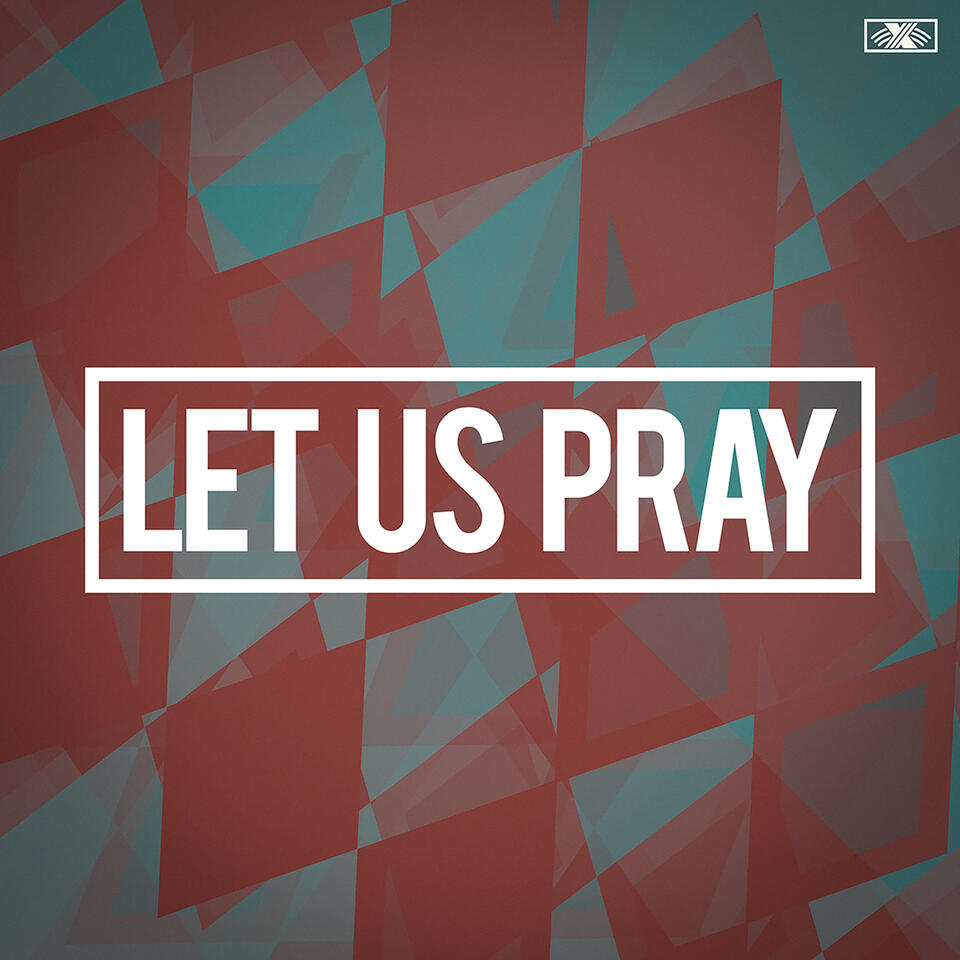 Let Us Pray