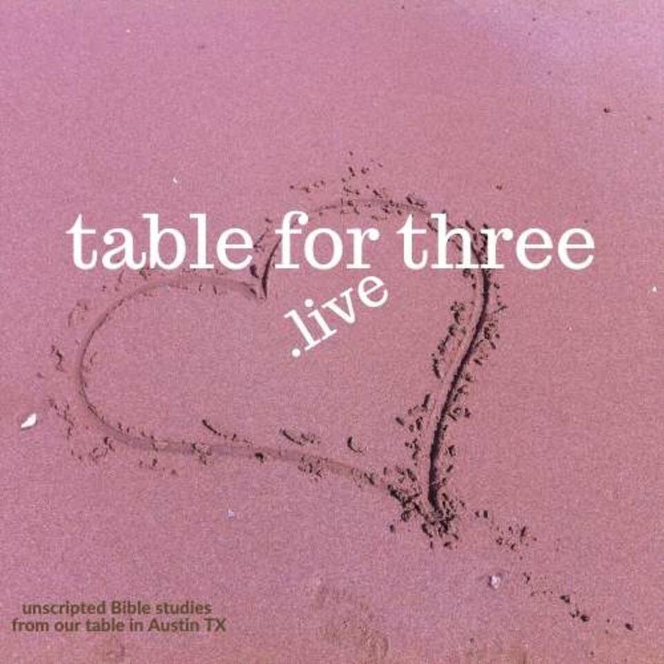 Table For Three Live