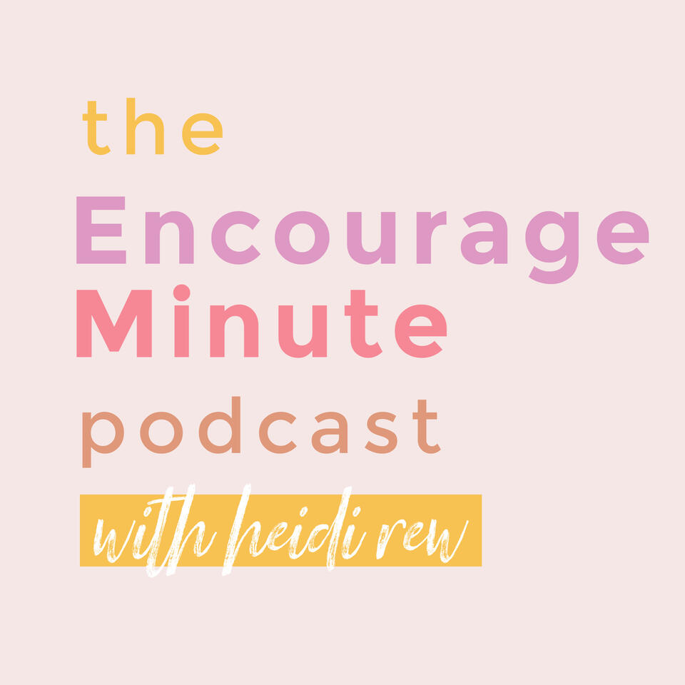 Encourage Minute