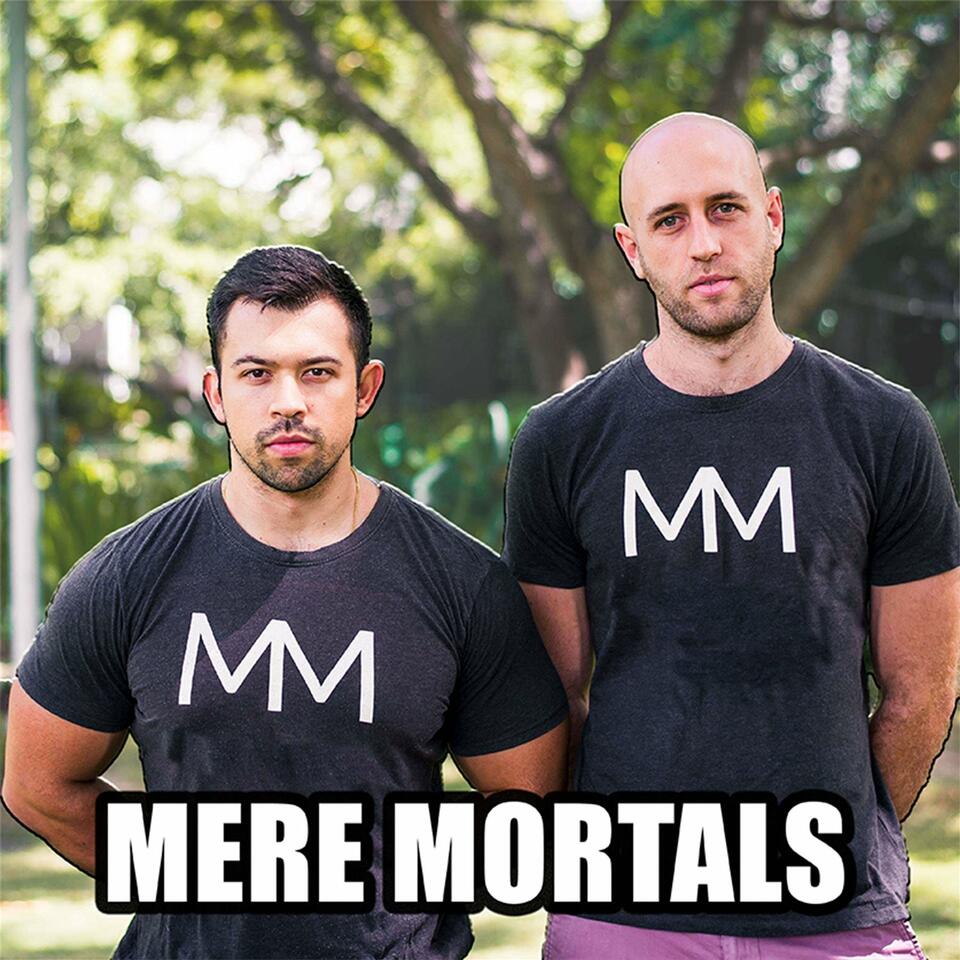 Mere Mortals Conversations