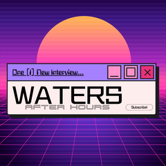 Waters After Hours
