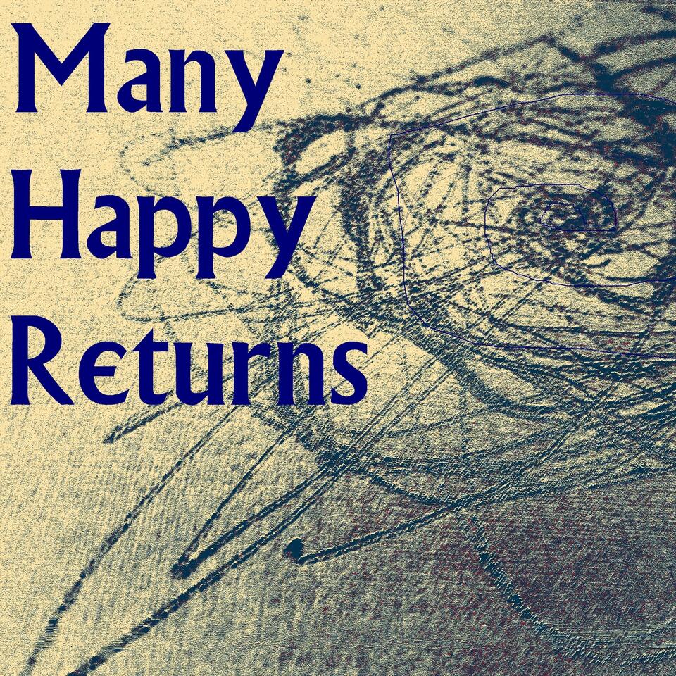 Many Happy Returns