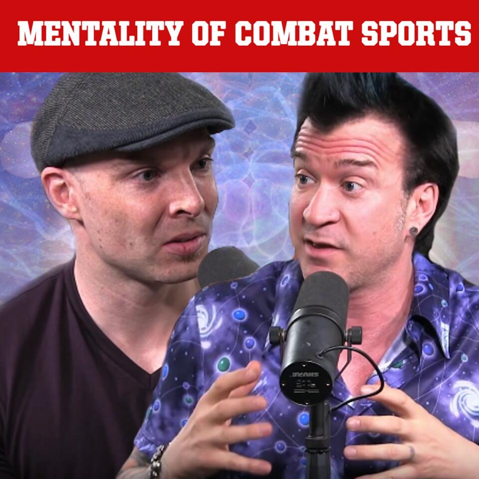 Mentality of Combat Sports' Podcast