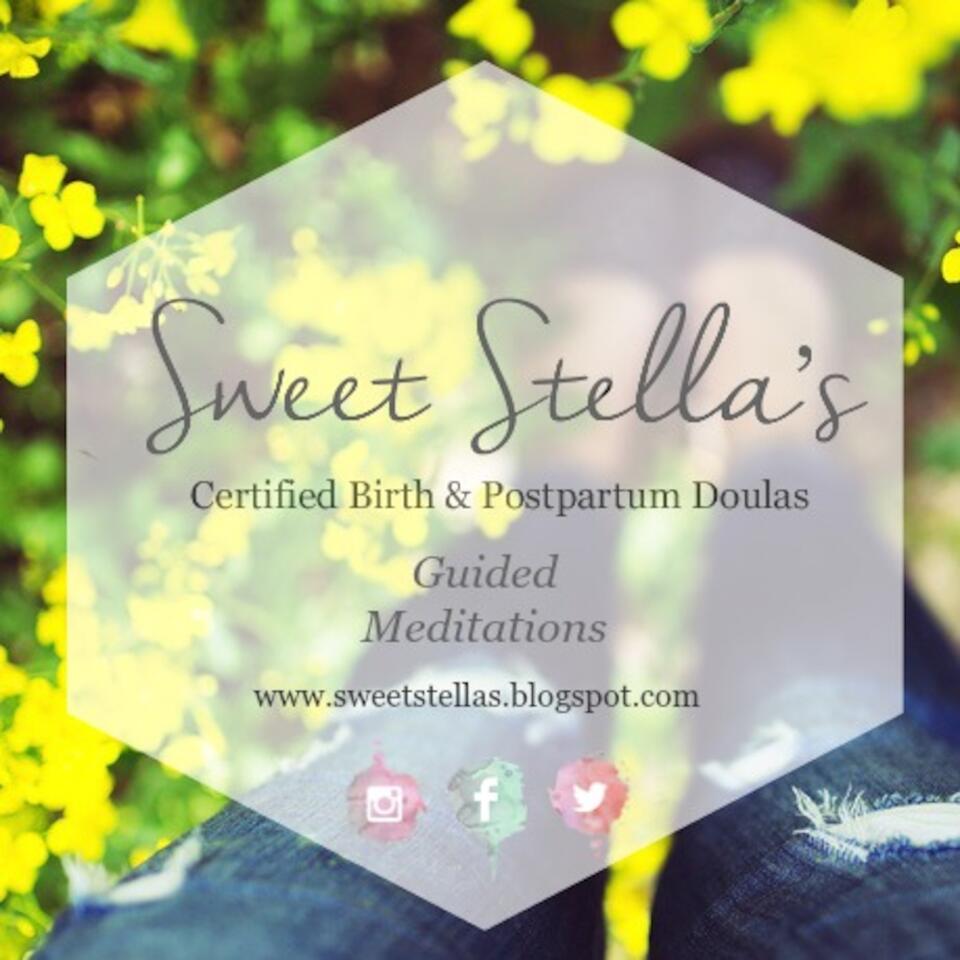 Sweet Stella's Guided Meditations