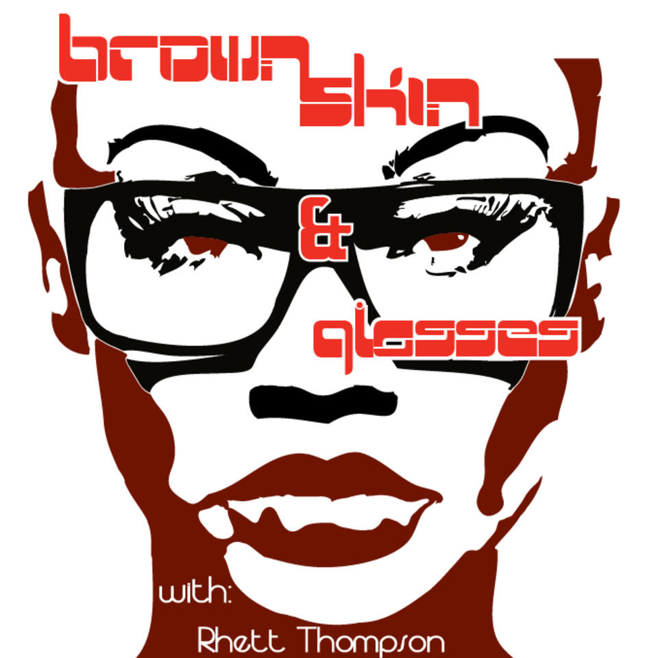 Brown Skin and Glasses