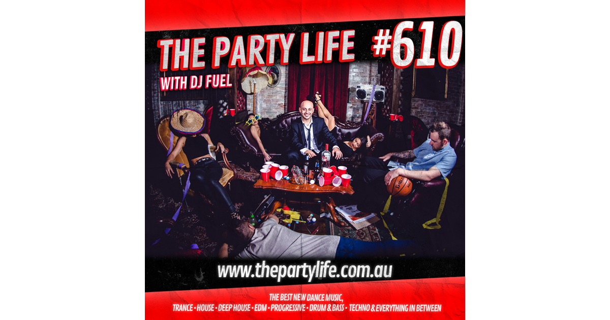 Episode 610: EPISODE 610 (28-02-2025) ALL FUEL SHOW - The Party Life ...