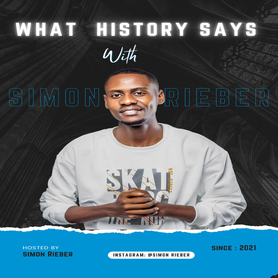 What History Says With Simon Rieber