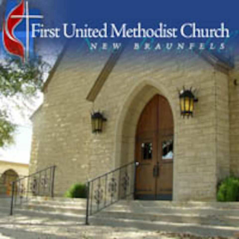 FUMC New Braunfels Podcast