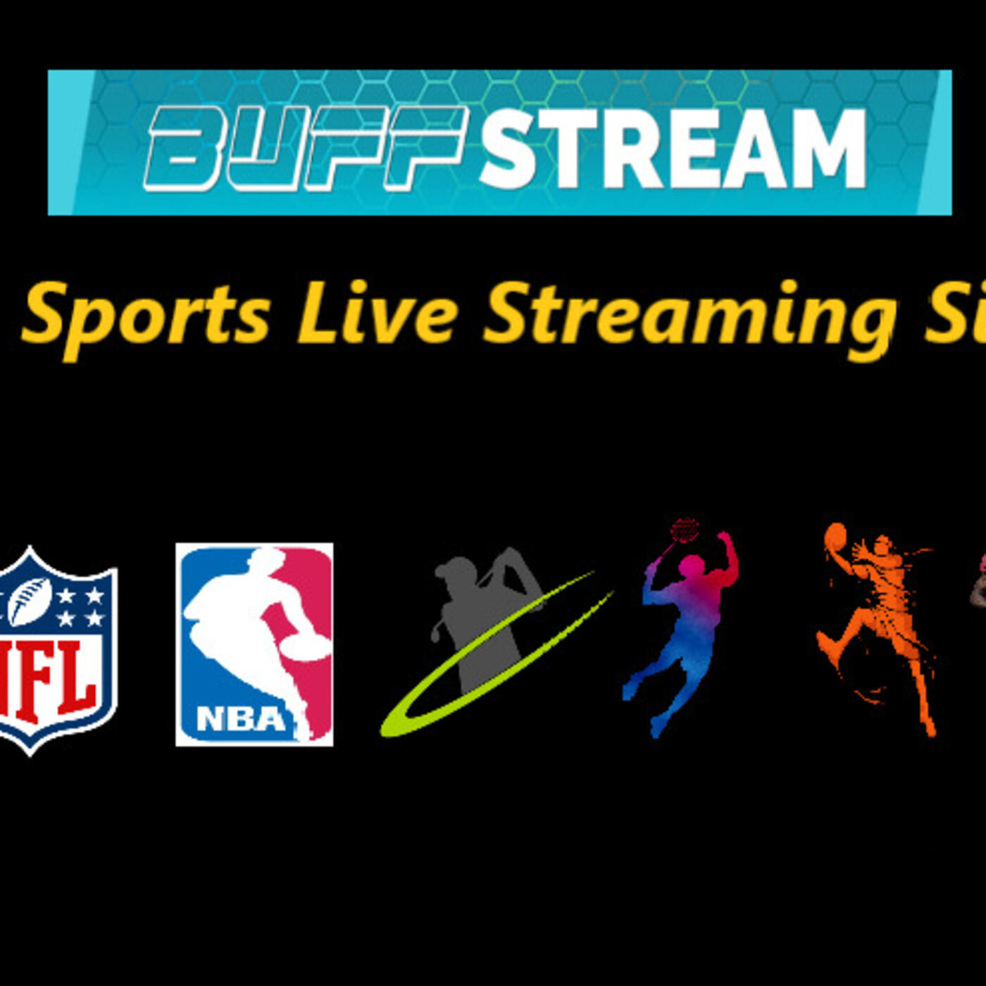 Buffstreams NBA - Best in Quality NBA, NFL, MMA, Boxing Streams