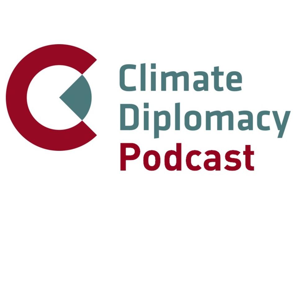 Climate Diplomacy Podcast