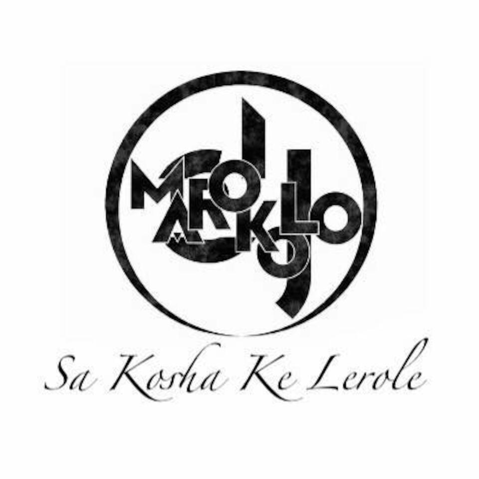 Dee Jay Marokolo's Podcast
