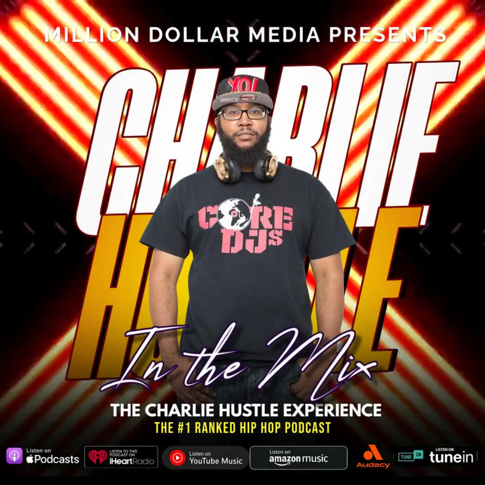 The Charlie Hustle Experience