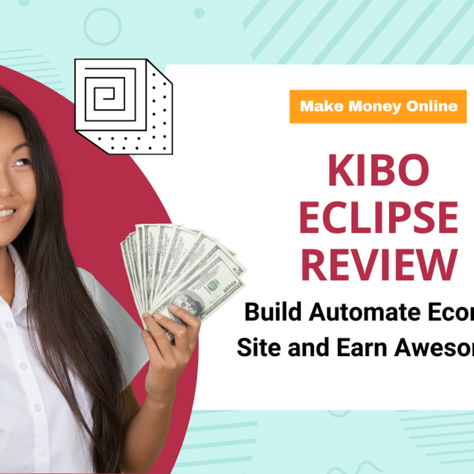 Kibo Eclipse Reviews - Know How To Begin An Ecommerce Business