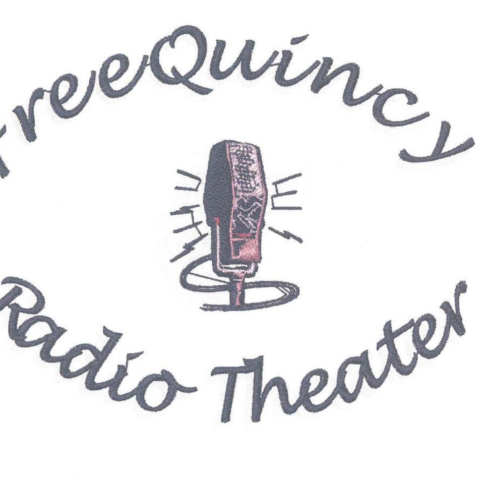 FreeQuincy Radio Theater Network