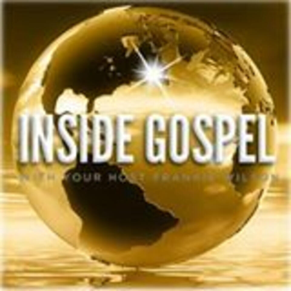 Inside Gospel with Frankie Wilson