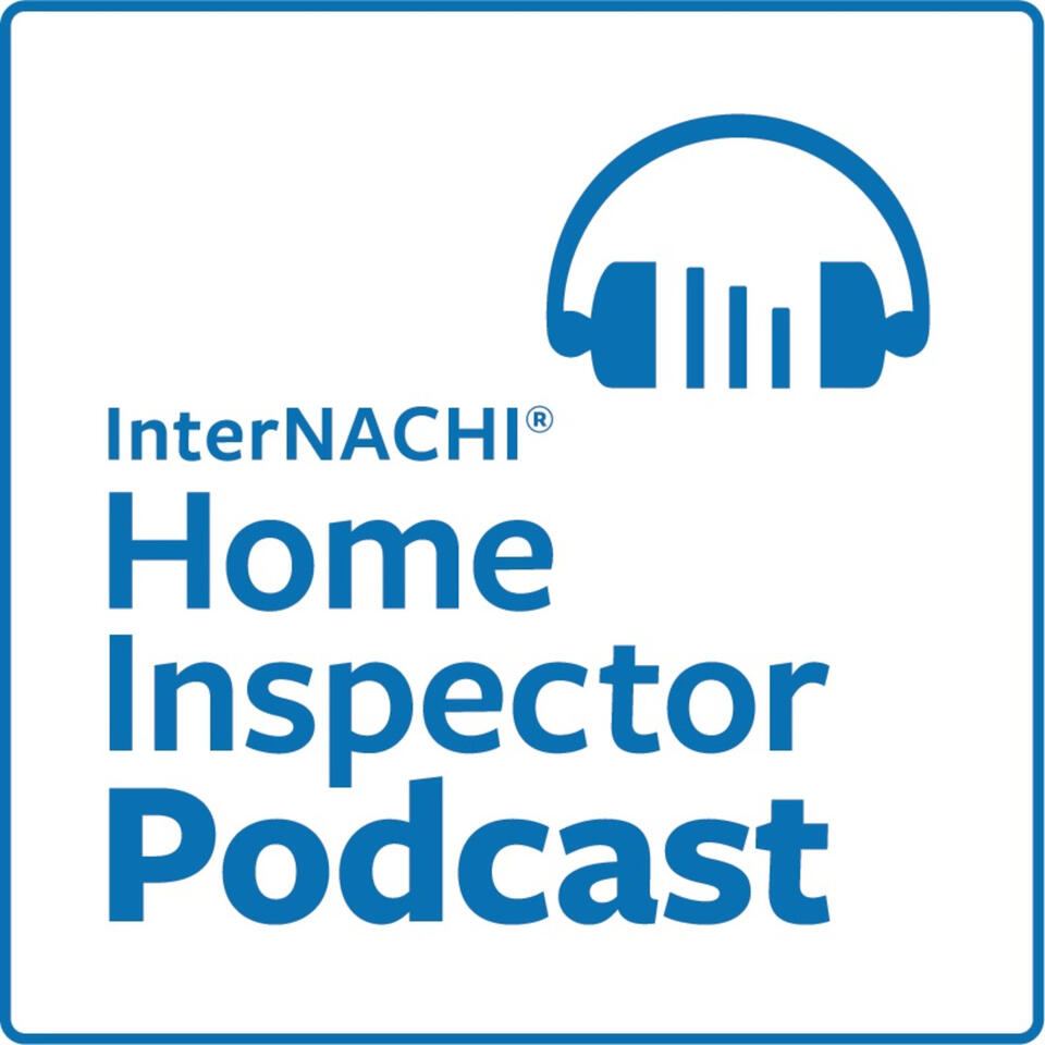 Home Inspector Podcast by InterNACHI
