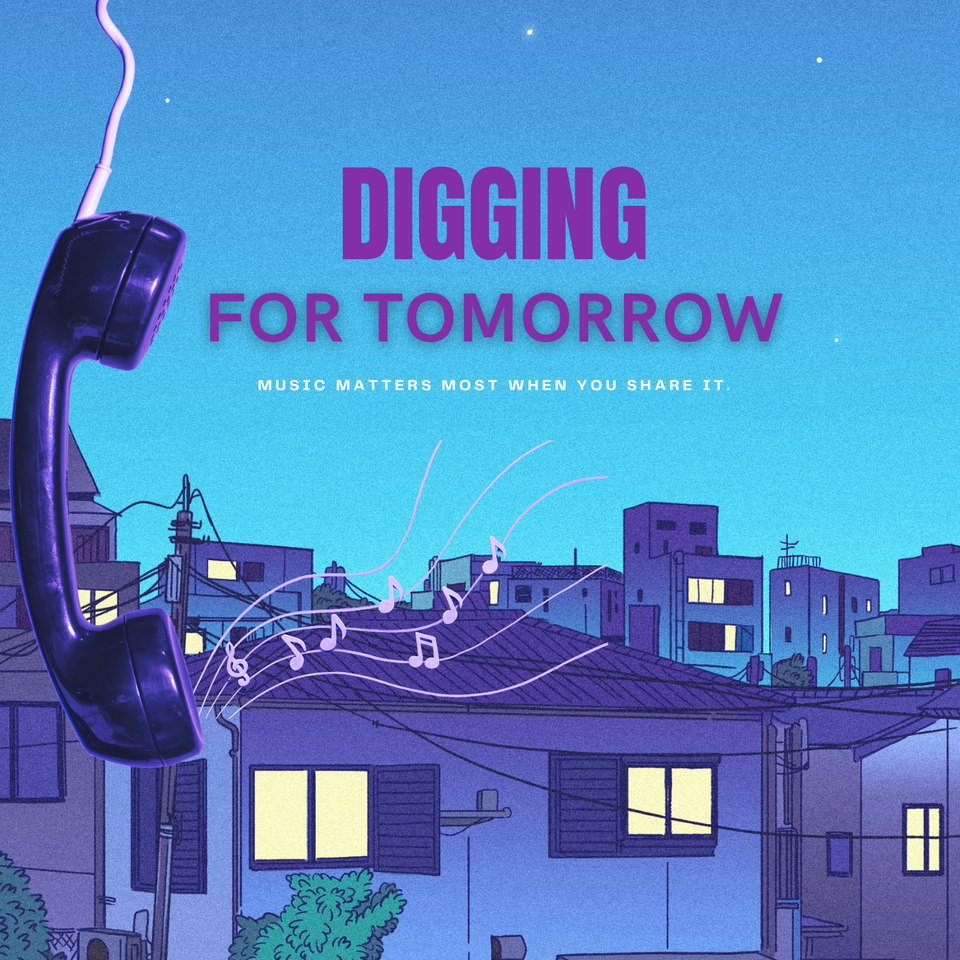 Digging for Tomorrow