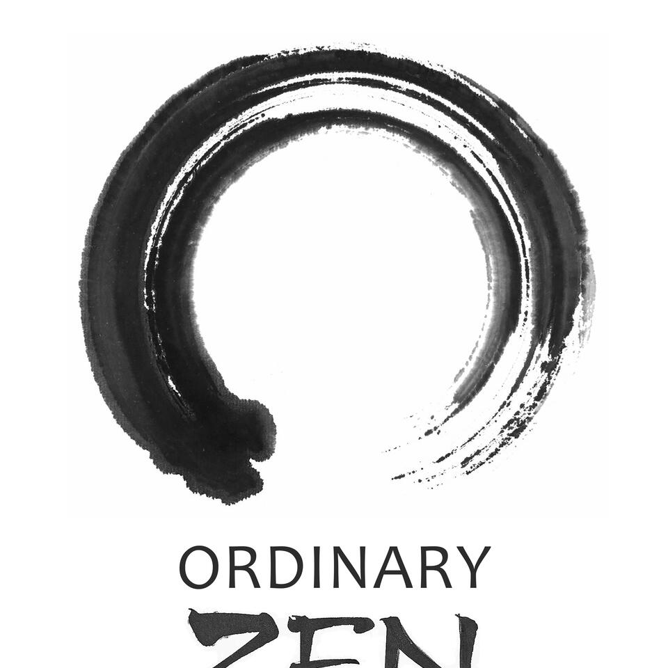 Ordinary Zen Sangha - Dharma Talks
