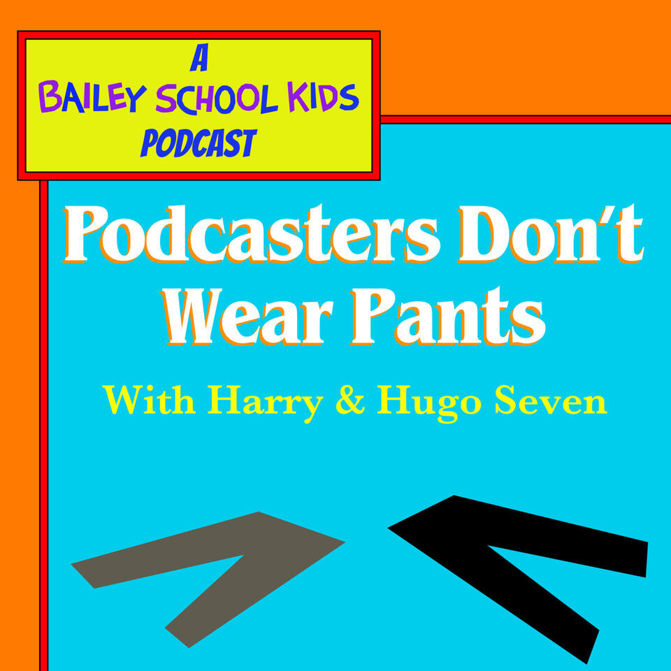 Podcasters Don't Wear Pants