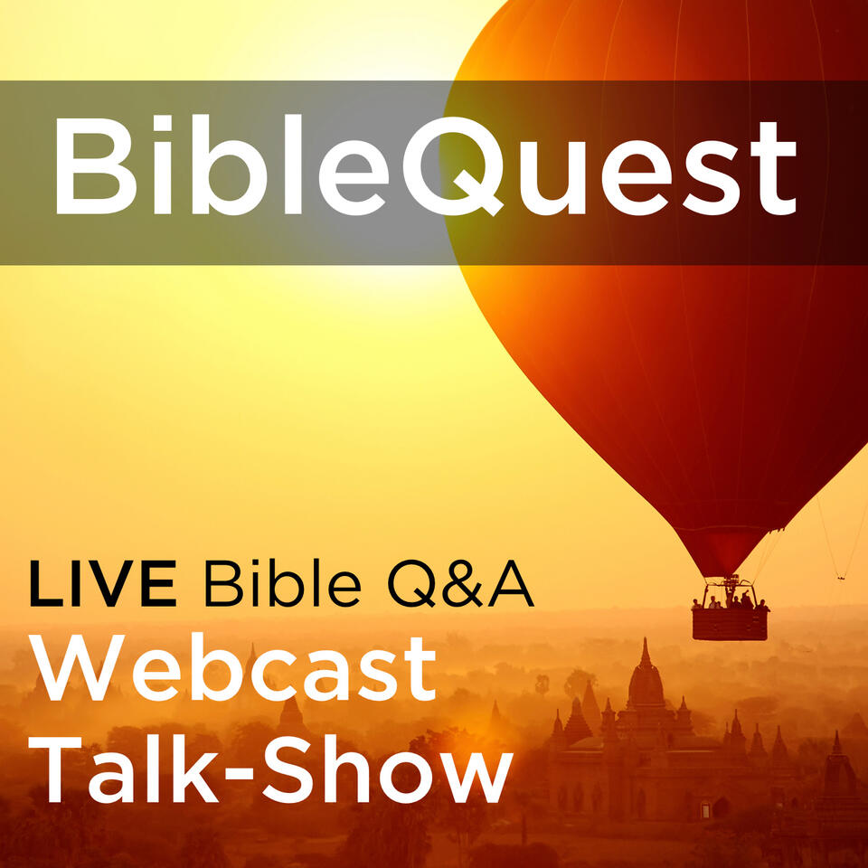 BibleQuest Talk-Show | Live Q&A at BibleQuest.tv