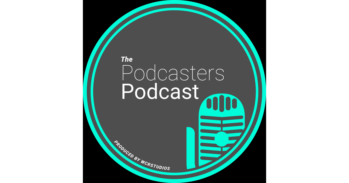 The Podcasters Podcast 