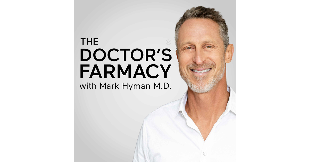 The Doctor's Farmacy with Mark Hyman, M.D. | iHeart