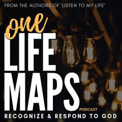 oneLife maps Podcast