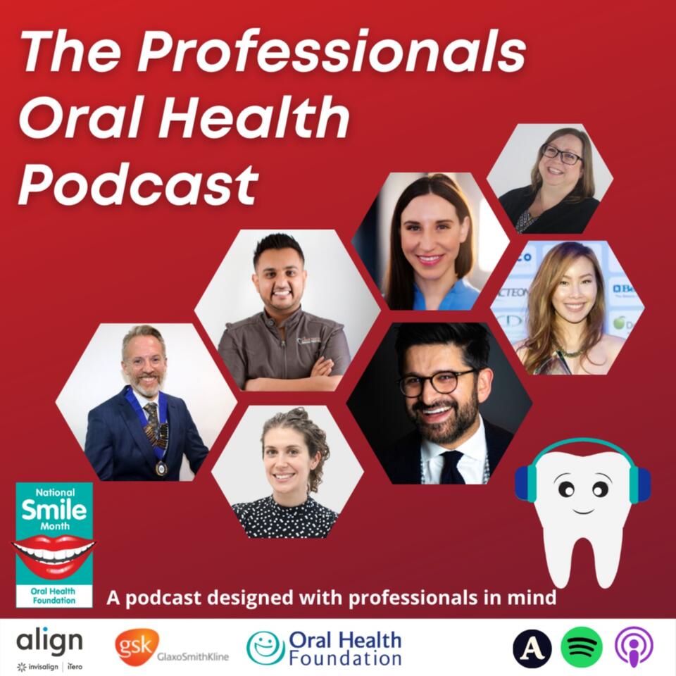 The Professionals Oral Health Podcast