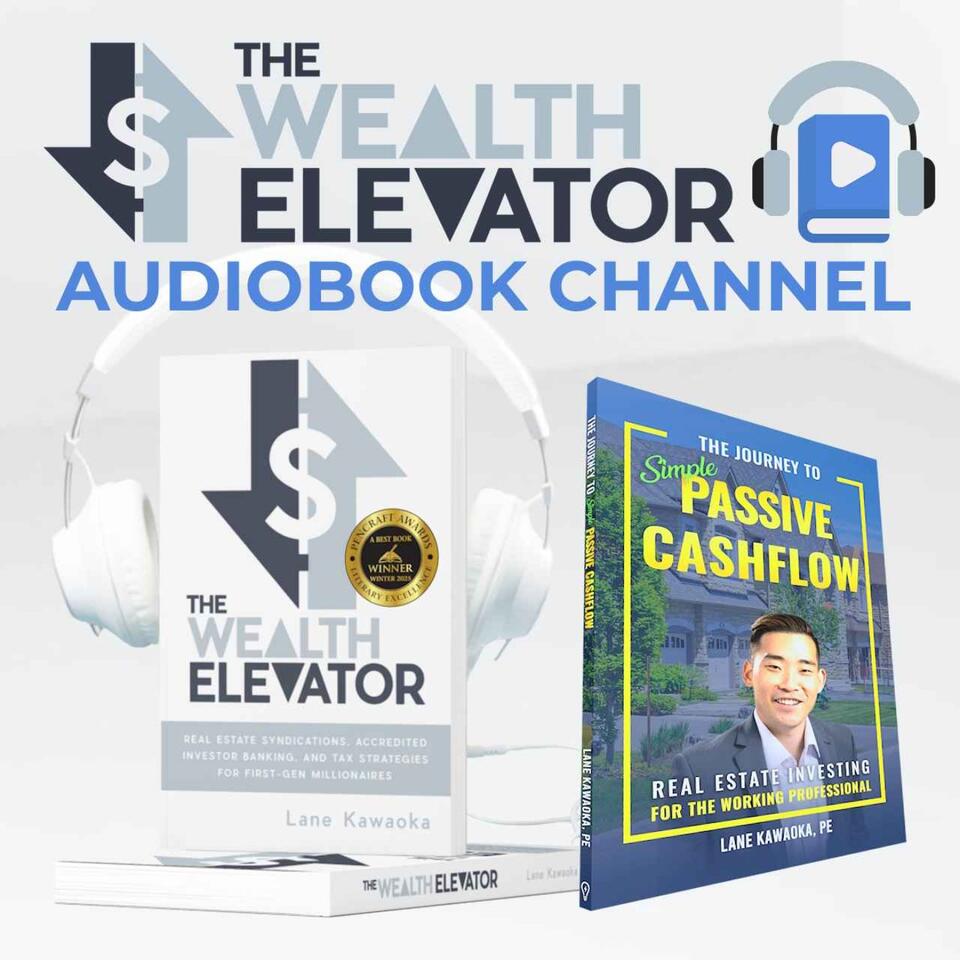 The Wealth Elevator Audiobook Channel