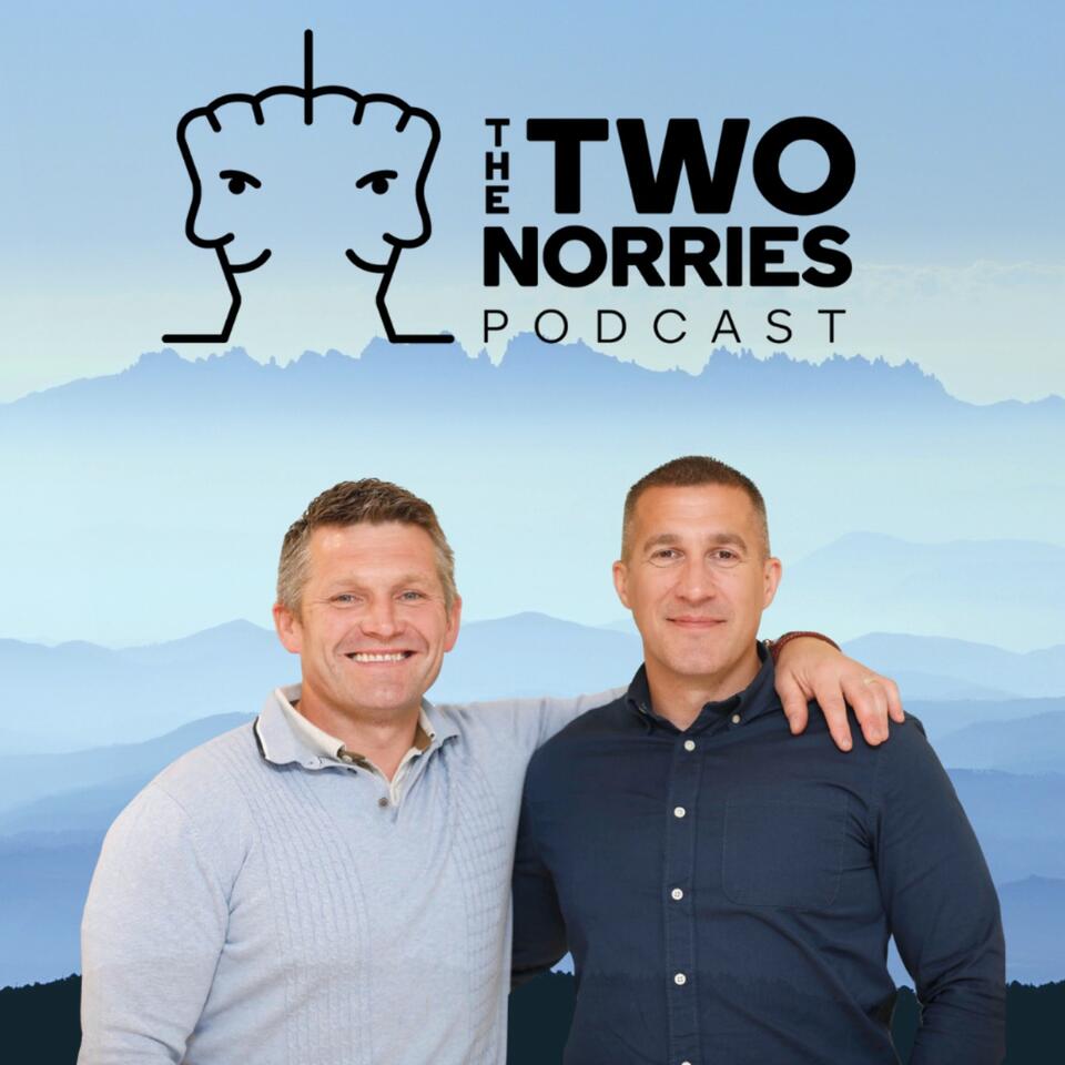 The Two Norries Podcast