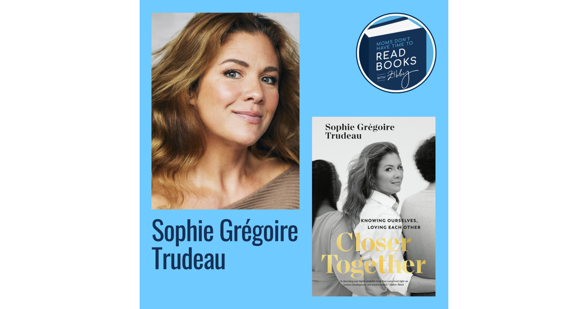 Canadian Political Superstar! Sophie Grégoire Trudeau, CLOSER TOGETHER ...