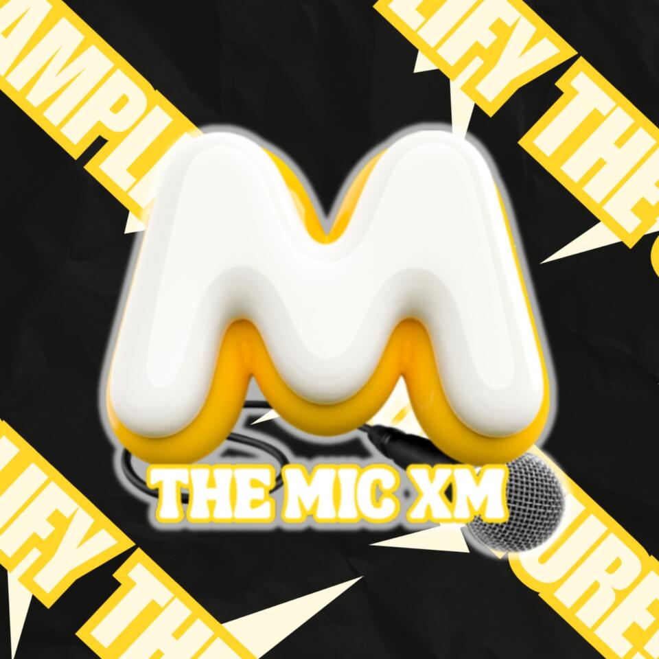 The Mic XM