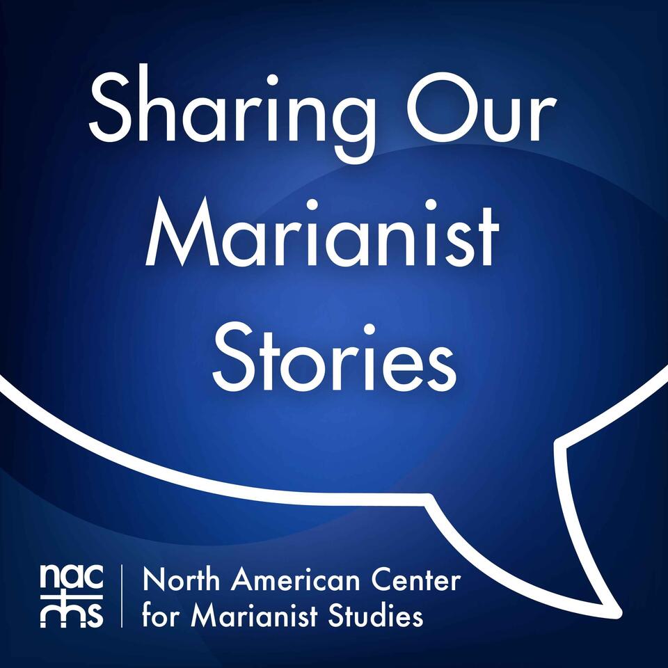 Sharing Our Marianist Stories