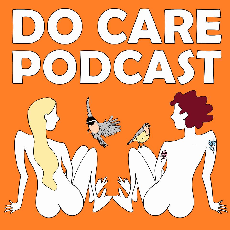 Do Care Podcast