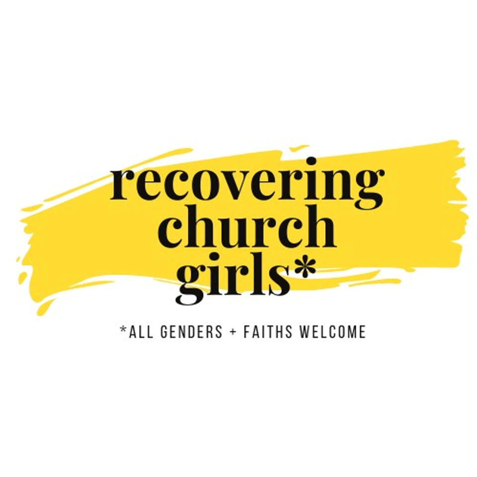 Recovering Church Girls *