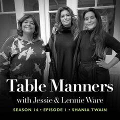 Shania Twain - Table Manners with Jessie and Lennie Ware
