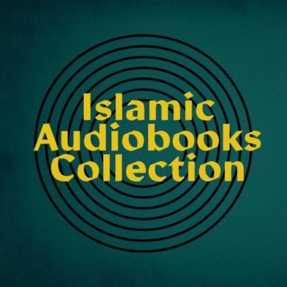 Islamic Audiobooks Collection