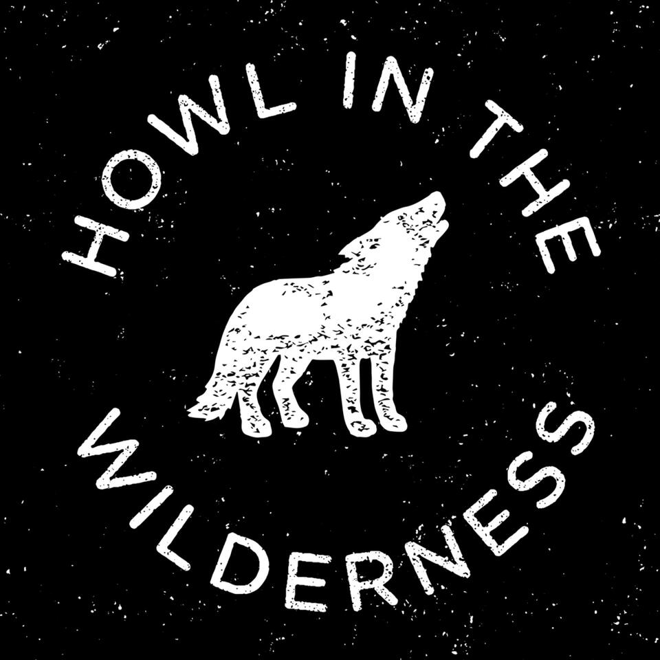 Howl in the Wilderness