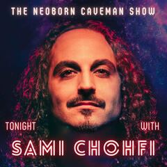 The Neoborn Caveman Show