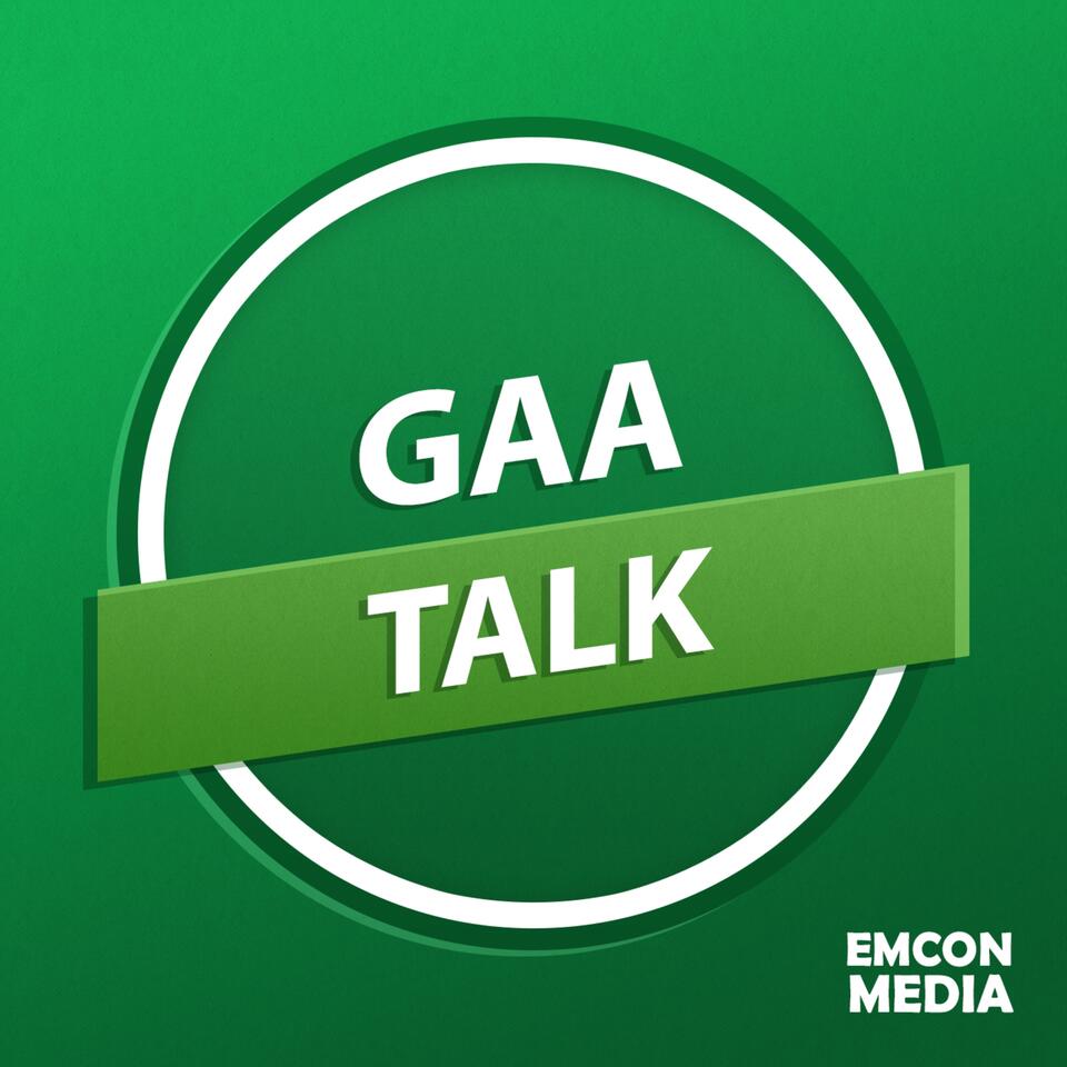 GAA Talk Podcast