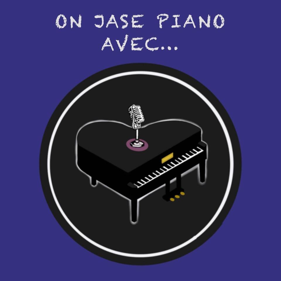On jase piano avec...
