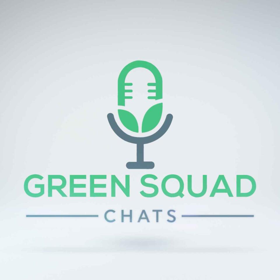 Green Squad Chats