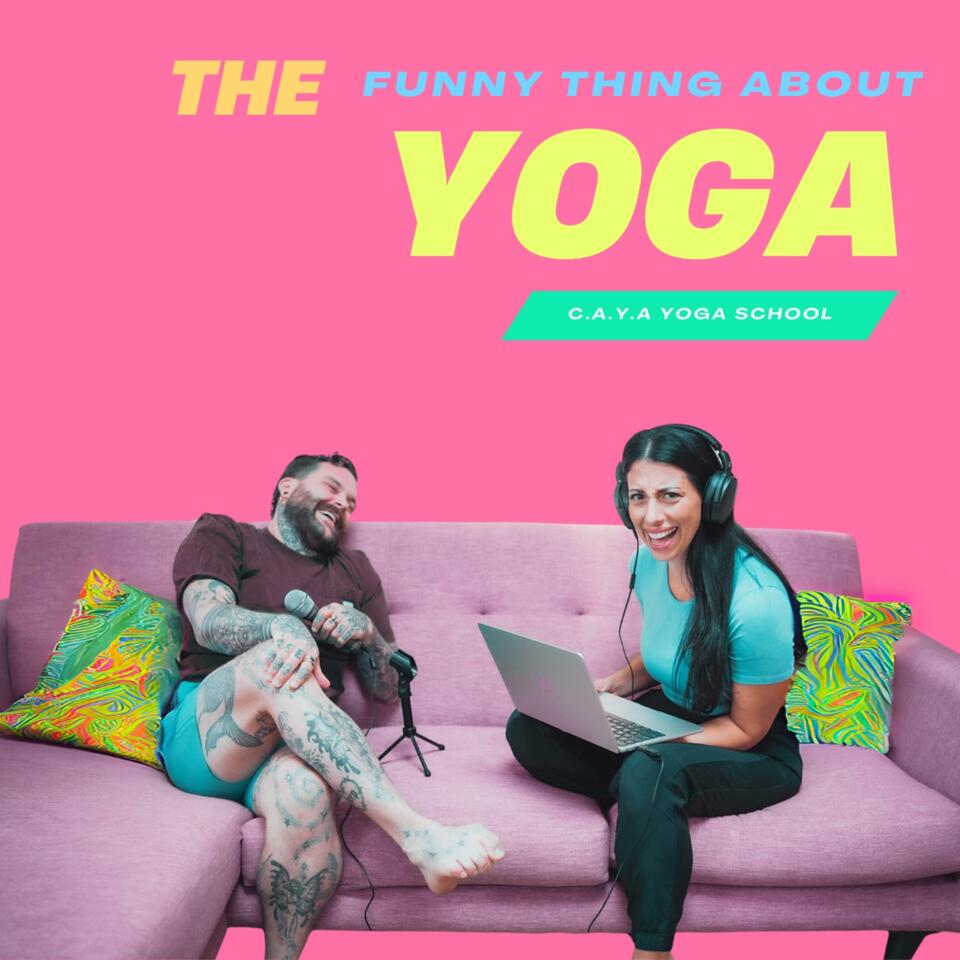 The Funny Thing About Yoga