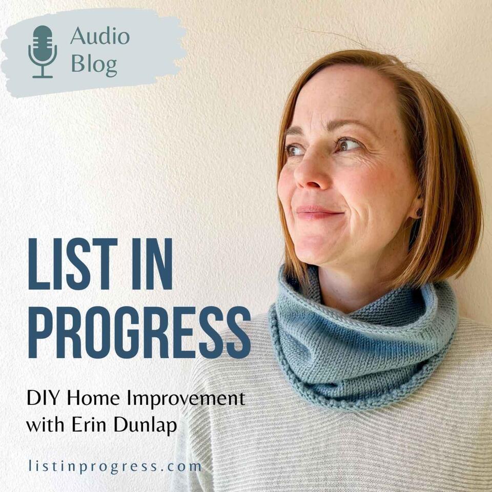 List in Progress | DIY Home